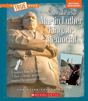 Martin Luther King, Jr. Memorial (A True Book: National Parks) - Book  of the A True Book: National Parks