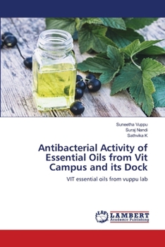 Paperback Antibacterial Activity of Essential Oils from Vit Campus and its Dock Book