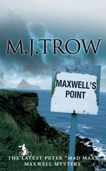 Maxwell's Point - Book #12 of the Peter Maxwell Mystery