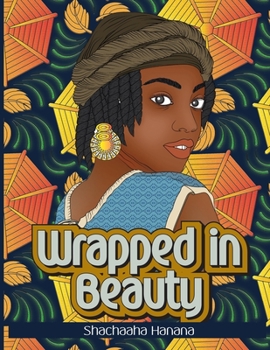 Paperback Wrapped in Beauty: Coloring Book