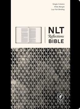 Hardcover NLT Reflections Bible: The Bible for Journaling Book