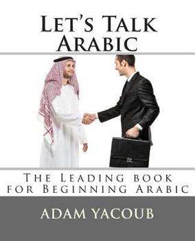 Paperback Let's Talk Arabic: Second edition Book