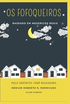 Paperback OS Fofoqueiros [Portuguese] Book