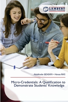 Micro-Credentials: A Qualification to Demonstrate Students' Knowledge