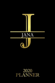 Jana: 2020 Planner - Personalised Name Organizer - Plan Days, Set Goals & Get Stuff Done (6x9, 175 Pages) (Designer Planners For Gift)