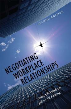 Paperback Negotiating Workplace Relationships Book