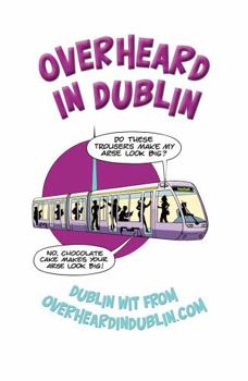 Paperback Overheard in Dublin Book