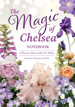 Paperback The Magic of Chelsea - Notebook Book