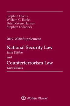 Paperback National Security Law, Sixth Edition and Counterterrorism Law, Third Edition: 2019-2020 Supplement Book