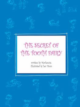 Paperback The Secret of the Tooth Fairy Book