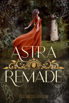 Hardcover Astra Remade Book