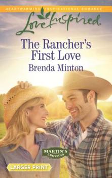 Mass Market Paperback The Rancher's First Love [Large Print] Book