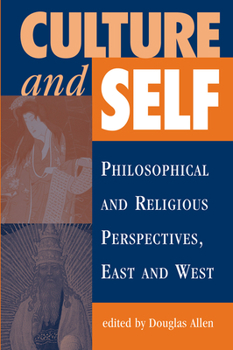 Hardcover Culture And Self: Philosophical And Religious Perspectives, East And West Book