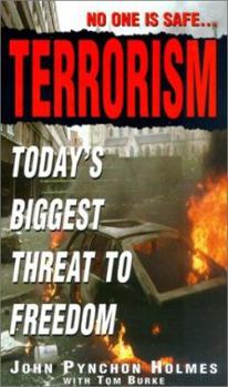 Mass Market Paperback Terrorism: Today's Biggest Threat to Freedom Book