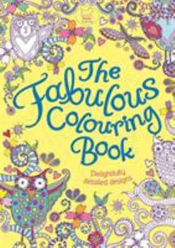 Paperback The Fabulous Colouring Book