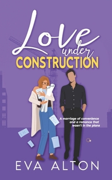 Amor en Construcción: Un Matrimonio de Conveniencia y un Romance Que no Estaba en Los Planos (Historias de Amor y Café) (Spanish Edition)