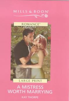 A Mistress Worth Marrying (Presents)