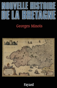Paperback Nouvelle Histoire de la Bretagne [French] Book