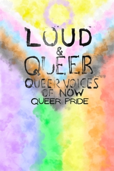 Paperback Loud & Queer 13: Queer Pride Book