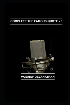 Paperback Complete The Famous Quote - 5 Book