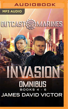 Audio CD Invasion Omnibus: Outcast Marines, Books 4-6 Book