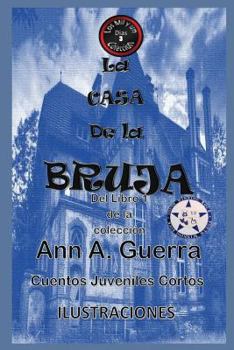 Paperback La casa de la bruja: Del Libro 1 de la coleccion [Spanish] Book