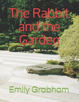 Paperback The Rabbit and the Garden Book