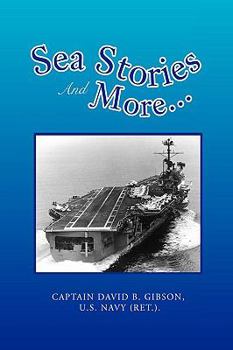 Paperback Sea Stories and More... Book