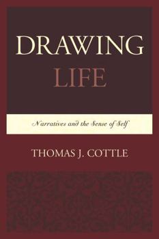 Paperback Drawing Life: Narratives and the Sense of Self Book