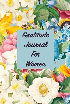Gratitude Journal for Women: An Attitude of Gratitude