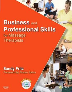 Paperback Business and Professional Skills for Massage Therapists Book