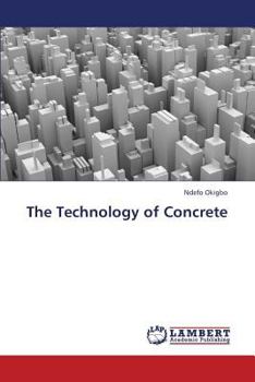 Paperback The Technology of Concrete Book