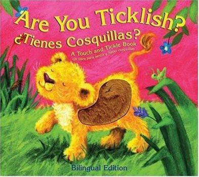 Hardcover Are You Ticklish / Tienes Cosquillas? (English and Spanish Edition) Book