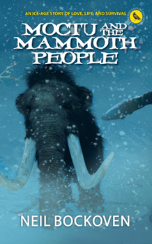 Paperback Moctu and the Mammoth People: Illustrated Edition Book