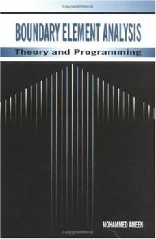 Hardcover Boundary Element Analysis: Theory and Programming Book