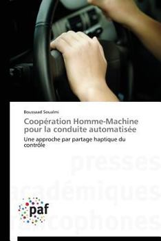Paperback Coopération Homme-Machine Pour La Conduite Automatisée [French] Book