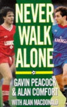 Paperback Never Walk Alone: Book