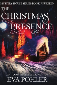 The Christmas Presence (The Mystery House Series Large Print)