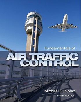 Hardcover Fundamentals of Air Traffic Control Book