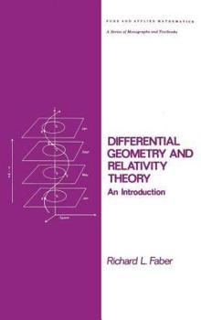 Hardcover Differential Geometry and Relativity Theory: An Introduction Book