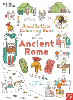 Paperback Nosy Crow British Museum Around the World Colouring Ancient Rome. Book