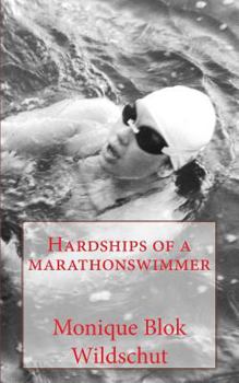 Paperback Hardships of a marathonswimmer Book
