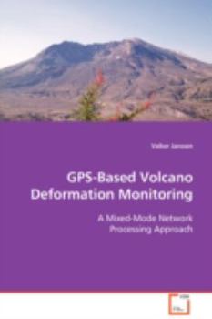 Paperback GPS-Based Volcano Deformation Monitoring Book