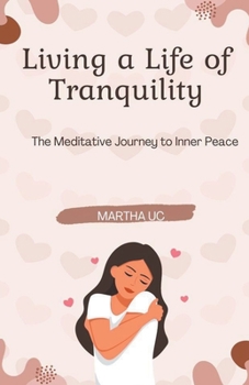 Paperback Living a Life of Tranquility Book