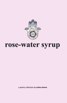 Paperback rose-water syrup Book