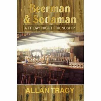 Paperback Beerman & Sodaman: A Friday Night Friendship Book