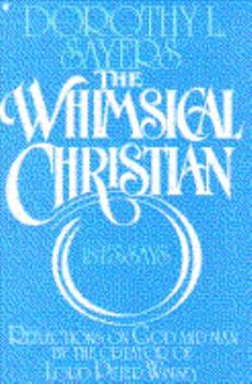 Paperback The Whimsical Christian: 18 Essays Book