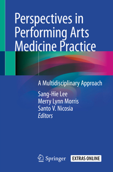 Paperback Perspectives in Performing Arts Medicine Practice: A Multidisciplinary Approach Book