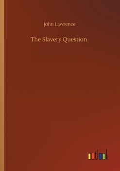 Paperback The Slavery Question Book