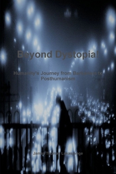Paperback Beyond Dystopia! Book